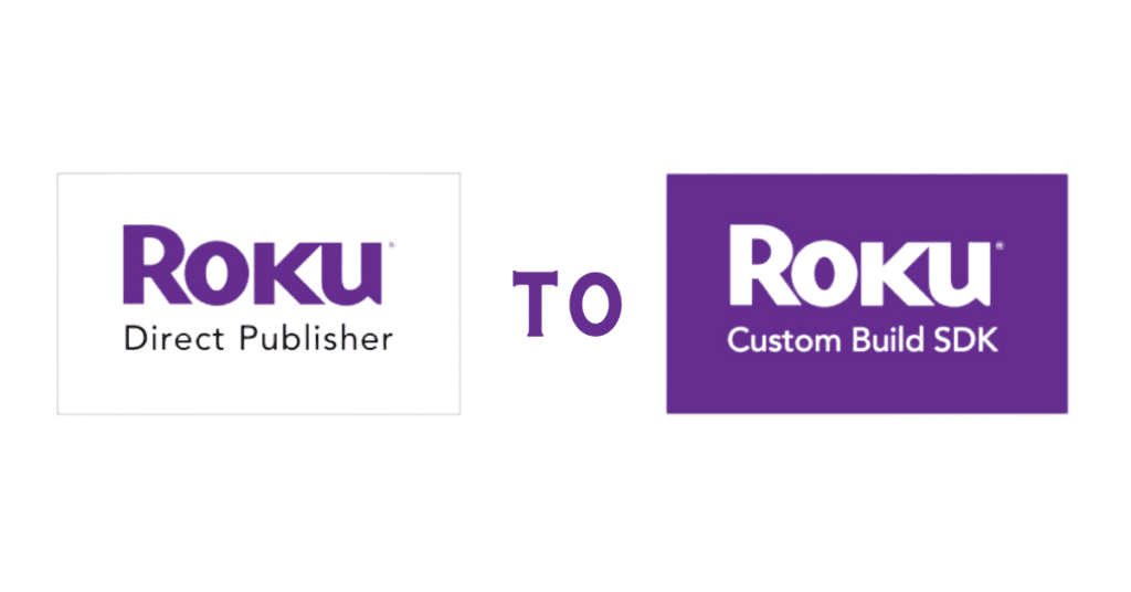 Roku Direct Publisher SDK